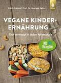 Gätjen / Keller |  Vegane Kinderernährung | eBook | Sack Fachmedien