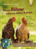 Krause / Bauer |  Warum Hühner scharren, nicken und picken | Buch |  Sack Fachmedien