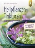 Beiser / Ell-Beiser |  Heilpflanzen-Tinkturen | Buch |  Sack Fachmedien