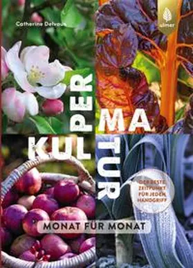 Delvaux |  Permakultur Monat für Monat | Buch |  Sack Fachmedien