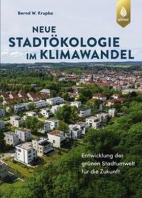 Krupka | Neue Stadtökologie im Klimawandel | Buch | sack.de