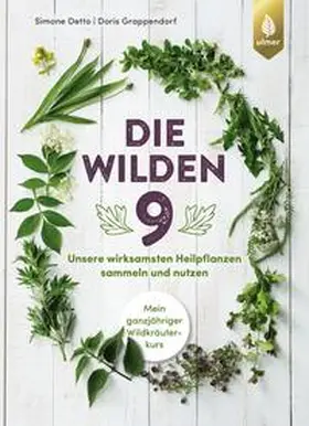 Detto / Grappendorf |  Die wilden Neun | Buch |  Sack Fachmedien