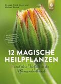 Meyer / Straub |  12 magische Heilpflanzen | Buch |  Sack Fachmedien