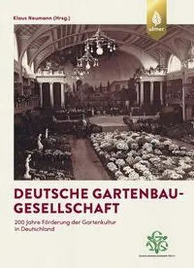 Neumann |  Deutsche Gartenbau-Gesellschaft | Buch |  Sack Fachmedien