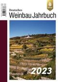Stoll / Schultz |  Deutsches Weinbaujahrbuch 2023 | Buch |  Sack Fachmedien