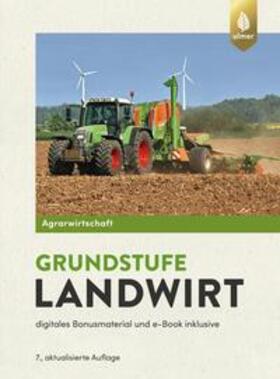 Lochner / Breker / Eff | Agrarwirtschaft Grundstufe Landwirt | Buch | 978-3-8186-1938-1 | sack.de