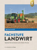 Lochner / Portner / Breker |  Agrarwirtschaft Fachstufe Landwirt | Buch |  Sack Fachmedien