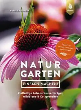Faßmann |  Naturgarten - einfach machen! | eBook | Sack Fachmedien