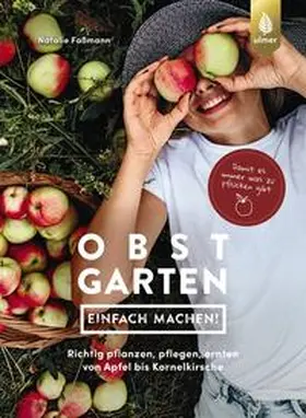 Faßmann |  Obstgarten - einfach machen! | eBook | Sack Fachmedien