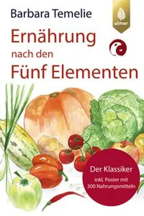 Temelie |  Ernährung nach den Fünf Elementen | Buch |  Sack Fachmedien