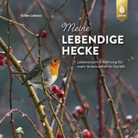 Leblais |  Meine lebendige Hecke | eBook | Sack Fachmedien