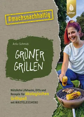 Schmidt |  Grüner grillen | eBook | Sack Fachmedien
