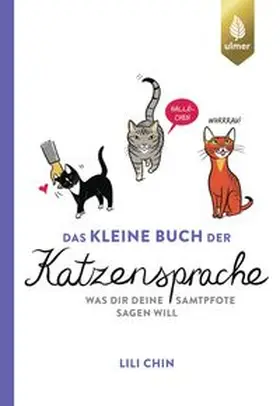 Chin |  Das kleine Buch der Katzensprache | eBook | Sack Fachmedien