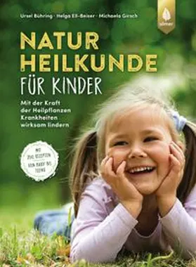 Bühring / Ell-Beiser / Girsch |  Naturheilkunde für Kinder | eBook | Sack Fachmedien