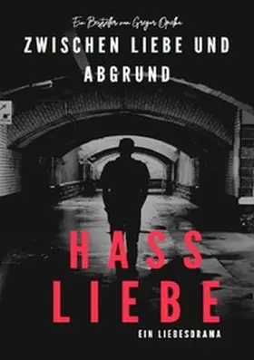 Opielka |  Teil 1 / Zwischen Liebe und Abgrund | Buch |  Sack Fachmedien
