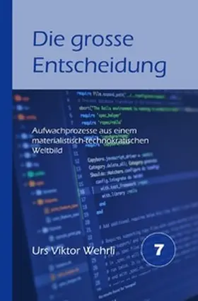Wehrli |  Gesamtausgabe / Die grosse Entscheidung | Buch |  Sack Fachmedien