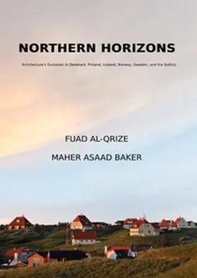 Al-Qrize / Asaad Baker |  Northern Horizons | Buch |  Sack Fachmedien