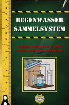 Marrow |  Survival / Regenwasser Sammelsystem | Buch |  Sack Fachmedien