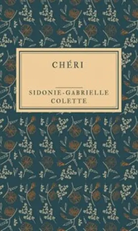 Colette |  Chéri | eBook | Sack Fachmedien