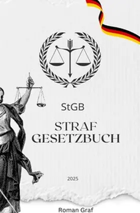 Graf |  StGB Strafgesetzbuch 2025 | Buch |  Sack Fachmedien
