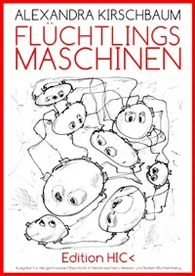Kirschbaum / Menke |  Flüchtlingsmaschinen R02 | Buch |  Sack Fachmedien