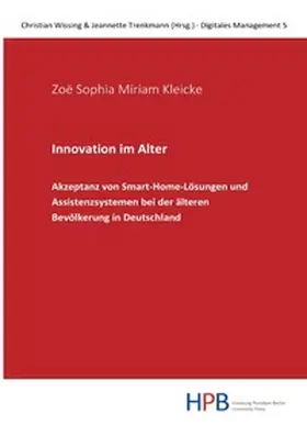 Kleicke / Wissing / Trenkmann |  Digitales Management / Innovation im Alter | Buch |  Sack Fachmedien