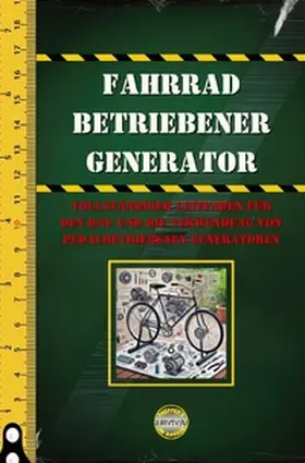 Marrow |  Survival / Fahrrad Betriebener Generator | Buch |  Sack Fachmedien