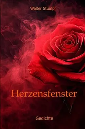 Stumpf |  Herzensfenster | Buch |  Sack Fachmedien