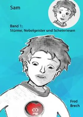Brech |  Sam / Stürme, Nebelgeister und Scheinriesen | Buch |  Sack Fachmedien