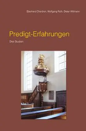 Cherdron / Wittmann / Roth |  Predigt-Erfahrungen | Buch |  Sack Fachmedien