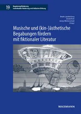 Laudenberg / Rott / Winterscheid |  Musische und (kin-)ästhetische Begabungen fördern mit fiktionaler Literatur | Buch |  Sack Fachmedien