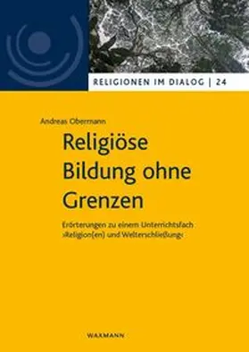 Obermann |  Religiöse Bildung ohne Grenzen | Buch |  Sack Fachmedien