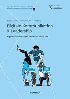 Kammerl / Bastian / Heid | Digitale Kommunikation & Leadership | Buch | 978-3-8188-0171-7 | www.sack.de