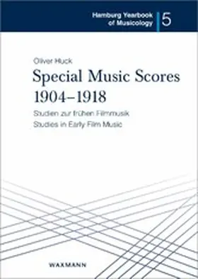 Huck | Special Music Scores 1904-1918 | E-Book | www.sack.de