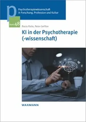 Raile / Geißler |  KI in der Psychotherapie(-wissenschaft) | eBook | Sack Fachmedien
