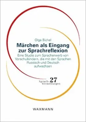 Bichel | Märchen als Eingang zur Sprachreflexion | E-Book | www.sack.de