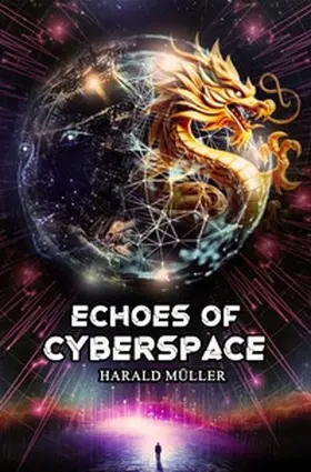 Müller |  Echoes of Cyberspace | Buch |  Sack Fachmedien