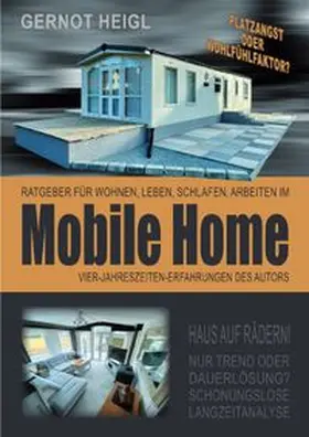 Heigl |  Mobile Home | Buch |  Sack Fachmedien