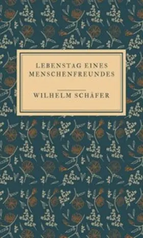 Schäfer |  Lebenstag eines Menschenfreundes | eBook | Sack Fachmedien