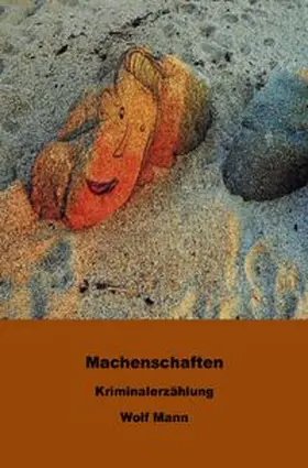 Mann |  Machenschaften | Buch |  Sack Fachmedien