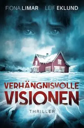 Limar |  Schwedenthriller / Verhängnisvolle Visionen | Buch |  Sack Fachmedien