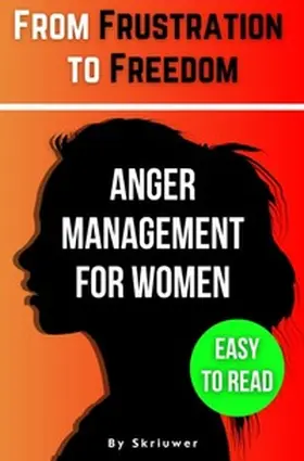 de Haan |  The Anger Management Self-Help Book for Women | Buch |  Sack Fachmedien