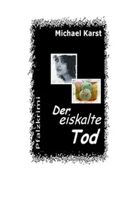 Karst |  Der eikalte Tod | Buch |  Sack Fachmedien