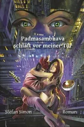 Simon |  Padmasambhava schläft vor meiner Tür | Buch |  Sack Fachmedien