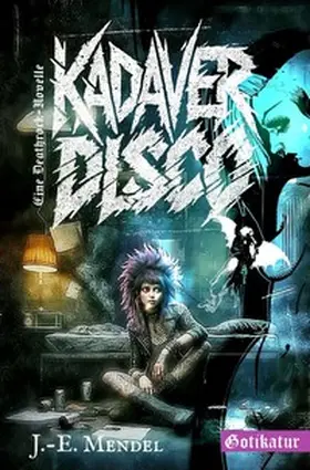 Mendel |  Neon Friedhof / Kadaverdisco | Buch |  Sack Fachmedien