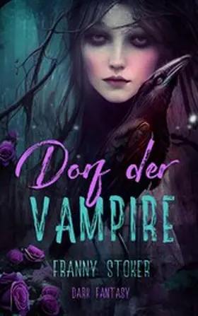 Stoker / Müller |  Dorf der Vampire | eBook | Sack Fachmedien