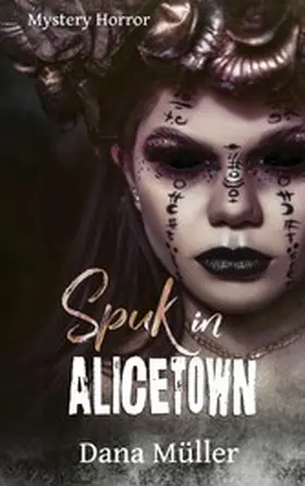 Müller |  Spuk in Alicetown | eBook | Sack Fachmedien