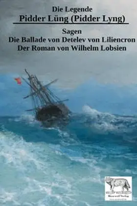Lobsien / von Liliencron / Hansen |  Die Legende Pidder Lüng (Pidder Lyng) | Buch |  Sack Fachmedien