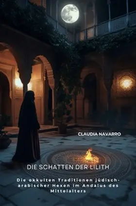 Navarro |  Die Schatten der Lilith | Buch |  Sack Fachmedien