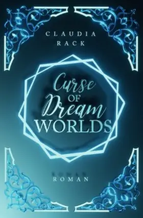 Rack |  Curse of Dream Worlds | Buch |  Sack Fachmedien